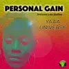 YaaA Universe - Personal Gain - Single